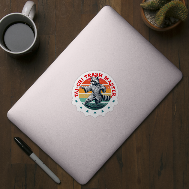 Tai Chi Art Martial Funny Raccoon Tai Chi Trash Master T-Shirt by JessArty